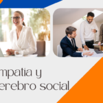 Empatía y Cerebro Social